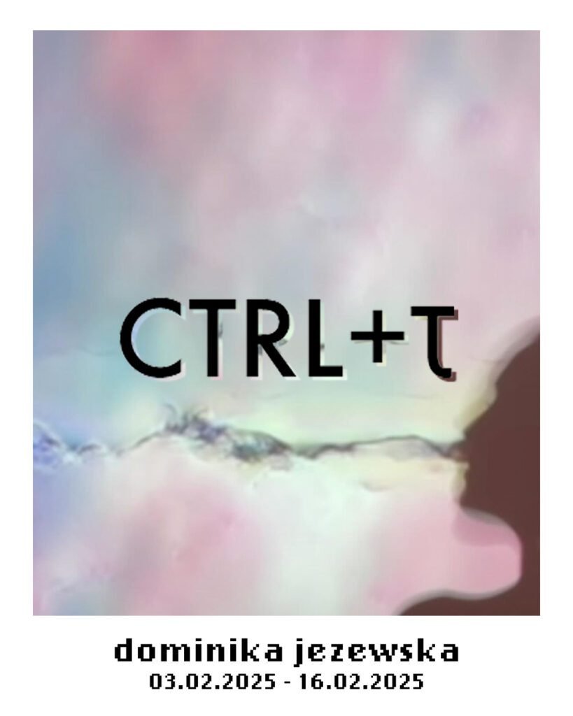 CTRL+τ: Dominika Jezewska : 3am 